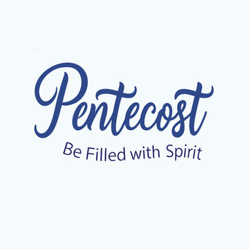 happy pentecost, pentecost, happy, holly, celebration, day, sprit, be filled with spirit