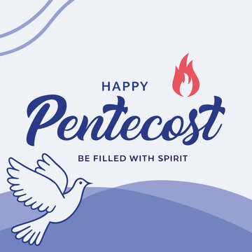happy pentecost, pentecost, happy, holly, celebration, day, sprit, be filled with spirit