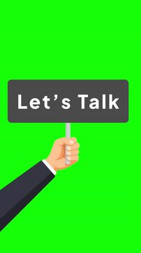 Let&rsquo;s Talk Sign Concept : Hand Holding Sign Board with Let&rsquo;s Talk Text Animation on Green Screen