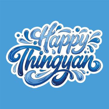 Happy Thingyan Water Festival Hand-Lettered Blue Splash Calligraphy Sticker Design
