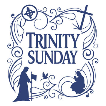 trinity sunday feast of the holy trinity, trinity sunday, feast of the holy trinity, trinity, sunday, holy, celebration, feast, day, sprit, spritual, holyday