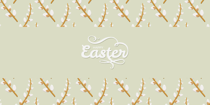 Elegant Happy Easter greeting in white script on pastel green background with pussy willow branches framing top and bottom, festive seasonal design for cards, posters, and decorative prints