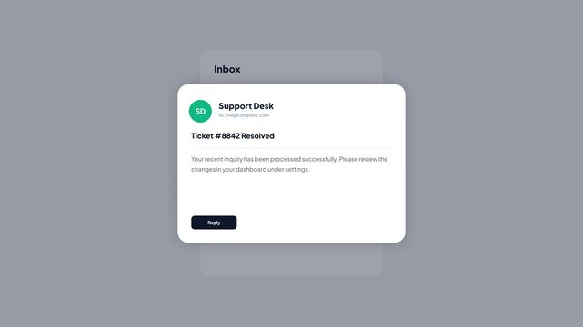 Customer Support Ticket Resolved Email Notification with Pop Up Message and Dashboard Link