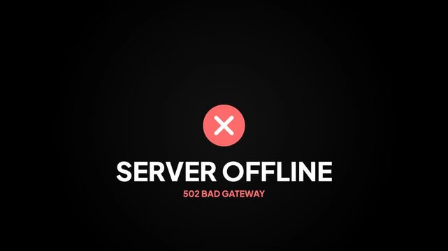 Server offline 502 bad gateway error message with server connection bar