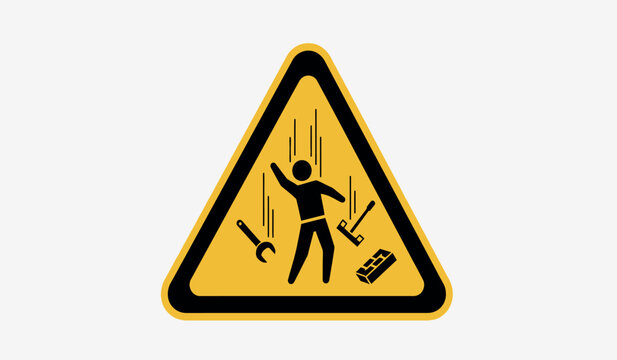 Warning sign for falling objects and tools in work area