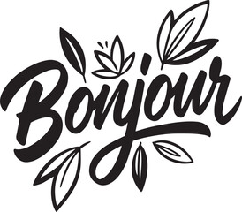 Bonjour Calligraphy with Decorative Leaves © Nh Parvej