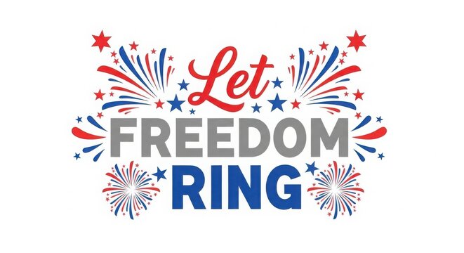 Independence day usa celebration let freedom ring patriotic graphic