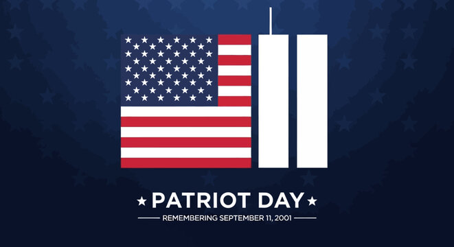 Patriot Day Memorial Graphic for September 11 Remembrance with USA Flag and Twin Towers Iconography on Blue Starry Background