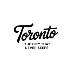 Obraz premium Toronto city typography with tagline the city that never sleeps