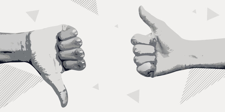 Two hands displaying opposing gestures thumbs up and thumbs down