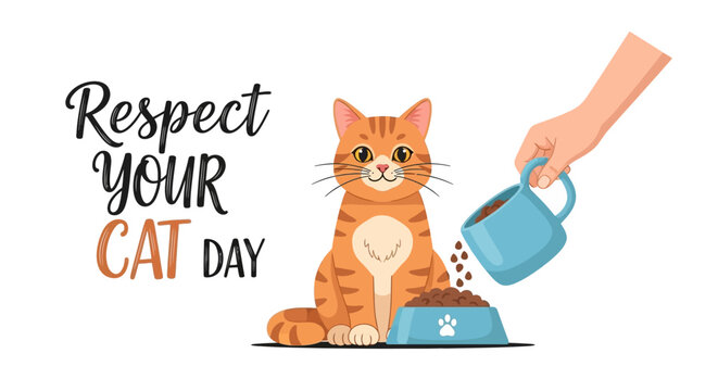 A cute orange cat sitting next to a blue bowl as a hand pours food from a blue can, celebrating Respect Your Cat Day with a playful illustration style and warm tones against a clean white