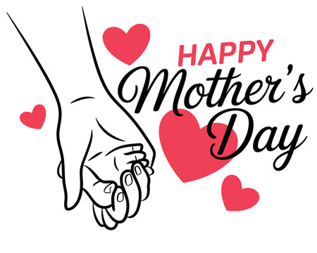 A heartwarming illustration of a hand in hand with a Happy Mother's Day message surrounded by red hearts