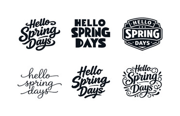 Fototapeta premium Hello Spring Days. Set lettering. harmonious lettering variations of the same emblematic concept, each with different artistic interpretation (Bold