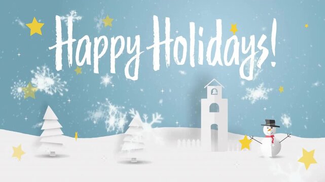 Happy Holidays text over winter scene with snowflakes, stars, and snowman