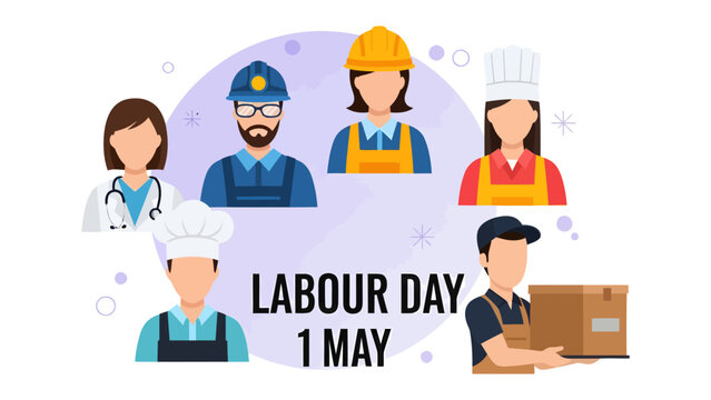 Labour Day: A graphic design depicts a day honoring workers from various fields, including a doctor, engineer, construction worker, chef, and delivery worker.
