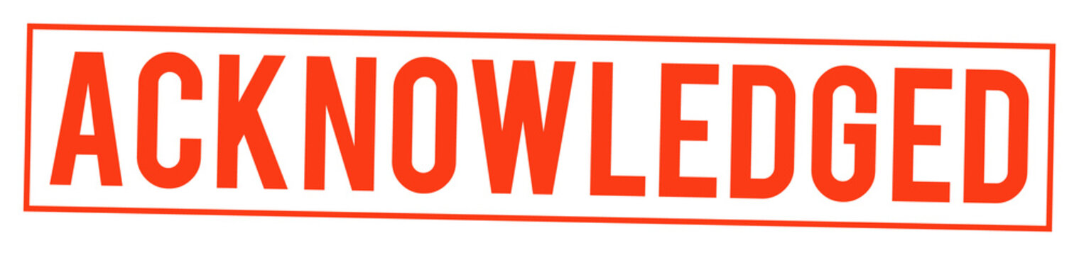 Large orange acknowledged stamp on transparent background