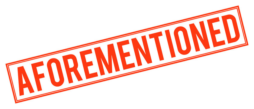 Red aforesaid rubber stamp text on transparent background