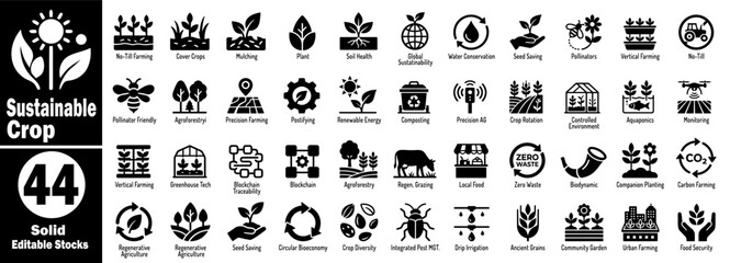 Sustainable crop solid icons set. Featuring agriculture farming techniques, organic growth, environmental protection, nature conservation, and plant science vector illustration. © Hafiz