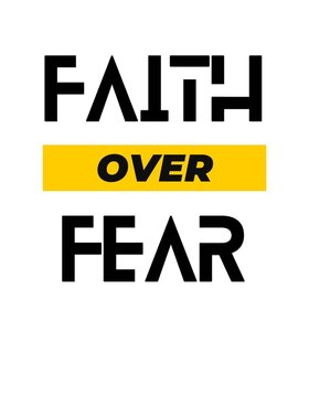 Faith over fear motivational tshirt design 