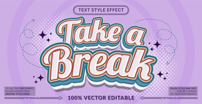 Editable text effect vector &ldquo;Take a Break&rdquo; features soft relaxed lettering with calm vibes, perfect for lifestyle themes, wellness content, posters, and peaceful design visuals.