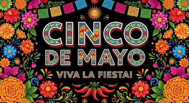 Cinco de Mayo Viva La Fiesta colorful flowers and peppers on black