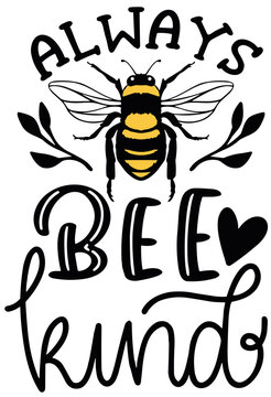 Always bee kind SVG