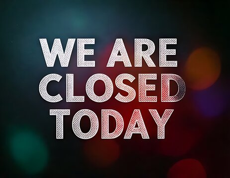 Closed sign with blurred background