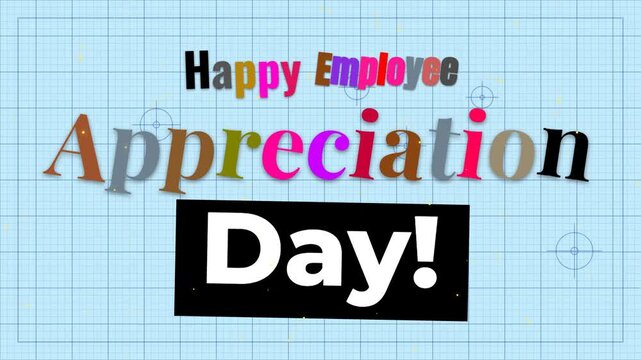 Happy Employee Appreciation Day text animation with colorful collage letters on a blue grid.