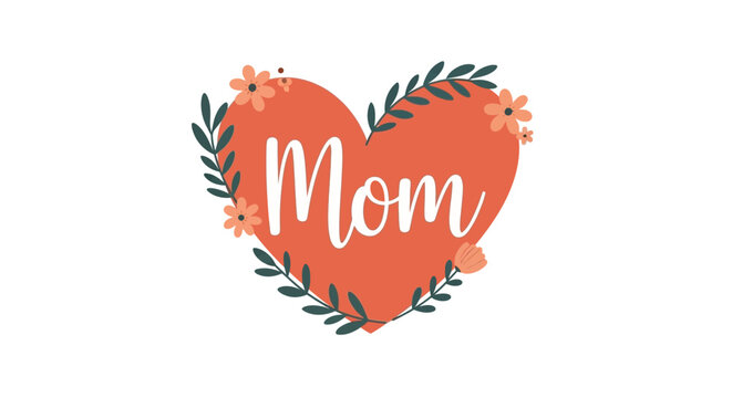 Heartfelt orange heart with flowers and leaves says mom in white script font