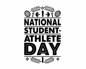 Obraz premium Celebrating National Student-Athlete Day Vector, Sports and School Vector Art