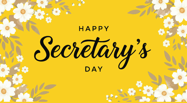 Happy secretary's day vector graphic with floral border design