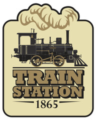 Naklejka premium Vector banner or poster featuring a vintage steam locomotive, frame, decor, and inscriptions dedicated to the train station. Vintage style. No AI
