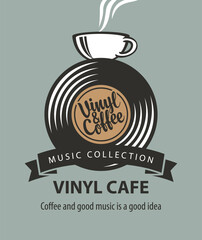 Vector menu, logo or banner for vinyl cafe or music restaurant with vinyl record inside plate, and cup of coffee on background in vintage style. Advertising poster, flyer. No AI  © paseven
