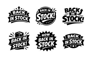 Obraz premium Back in stock label designs collection, promoting retail availability, new arrival, and product restock notifications