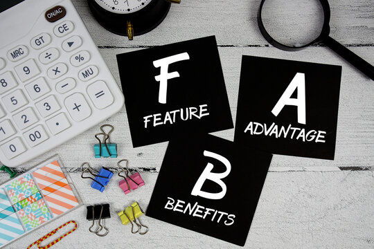 FAB Feature Advantage Benefits text phrase of business and financial concept