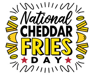 Obraz premium Delicious Cheddar Fries Vector, Snack and Food Celebration National Cheddar Fries Day