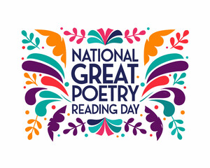 Fototapeta premium NATIONAL GREAT POETRY READING DAY vector illustration isolated on white background