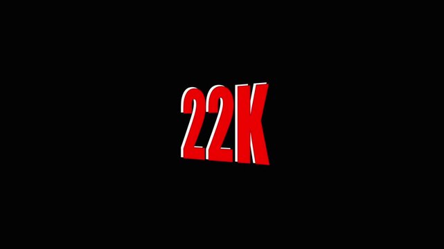 Large Red 22 K Text on Black Background for Social Media, Branding, and Marketing twenty-two thousand.