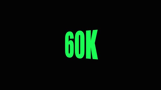 Neon green 60 K text animation on black background with large glowing numbers sixty thousand.