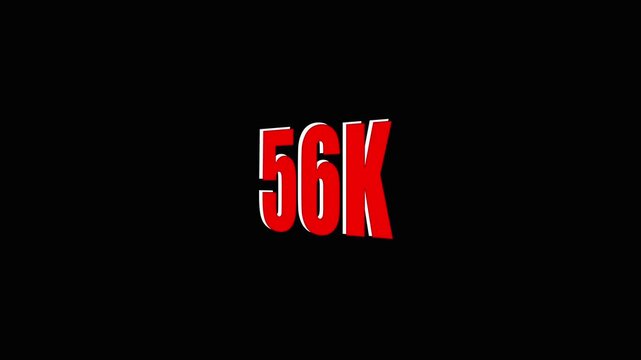 Large Red 56 K Text on Black Background for social media and Marketing Use fifty-six thousand large red text.
