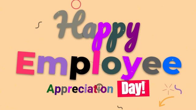 Colorful animated text celebrating Employee Appreciation Day on a soft orange background.