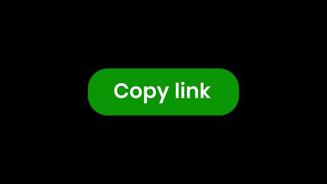 High quality green copy link button motion graphics with a clicking mouse cursor arrow on a black backdrop, perfect for call to action elements in video editing and interface tutorials online.