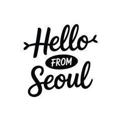 Fototapeta premium A stylish black and white graphic displaying the greeting hello from seoul