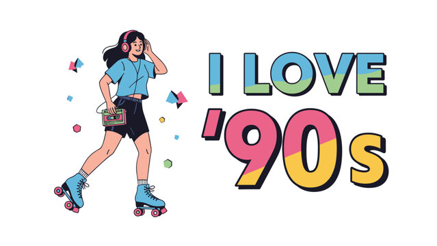Nostalgic illustration of a young woman roller skating while listening to a walkman with the retro text i love 90s in the background.
