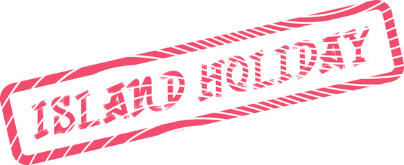A vibrant distressed typography rubber stamp featuring the words Island Holiday for tropical vacation themes ©  Design_ mn