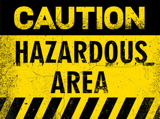 Hazardous area vector rusted warning sign. Industrial danger symbol with grunge metal texture. Weathered safety sign with corrosion effect for construction, factory zones and caution design concepts.
