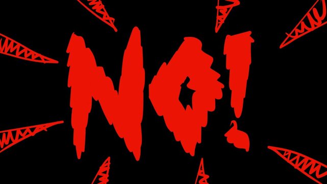 No! Red text with a scribble animation
