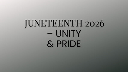 Obraz premium Juneteenth 2026 Unity And Pride