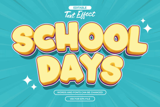 School days editable text effect with cartoon text style and with comic background