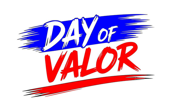 Day of Valor bold brush stroke text banner in red, white, and blue &mdash; patriotic Philippine Araw ng Kagitingan holiday celebration design for national commemoration and tribute concepts